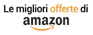Le migliori Offerte su Amazon!